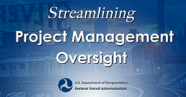 D O T - F T A - Streamlining Project Management Oversight